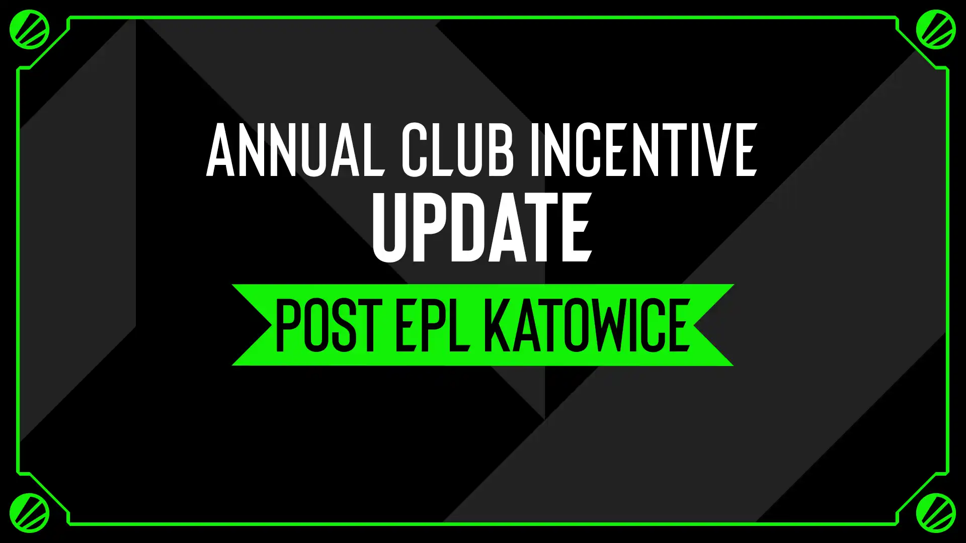 Image from ESL's post "Annual Club Incentive Update – Post EPL Katowice"