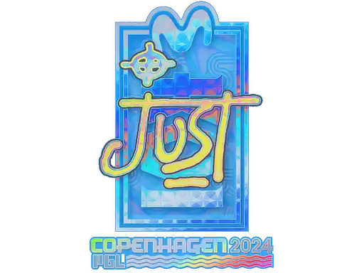 JUST (Holo) | Copenhagen 2024 JUST (Holo) | Copenhagen 2024