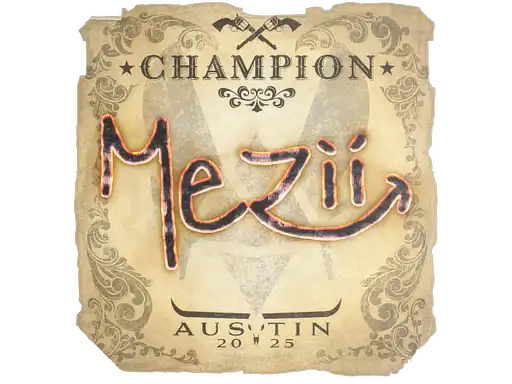 mezii (Champion) | Austin 2025 mezii (Champion) | Austin 2025